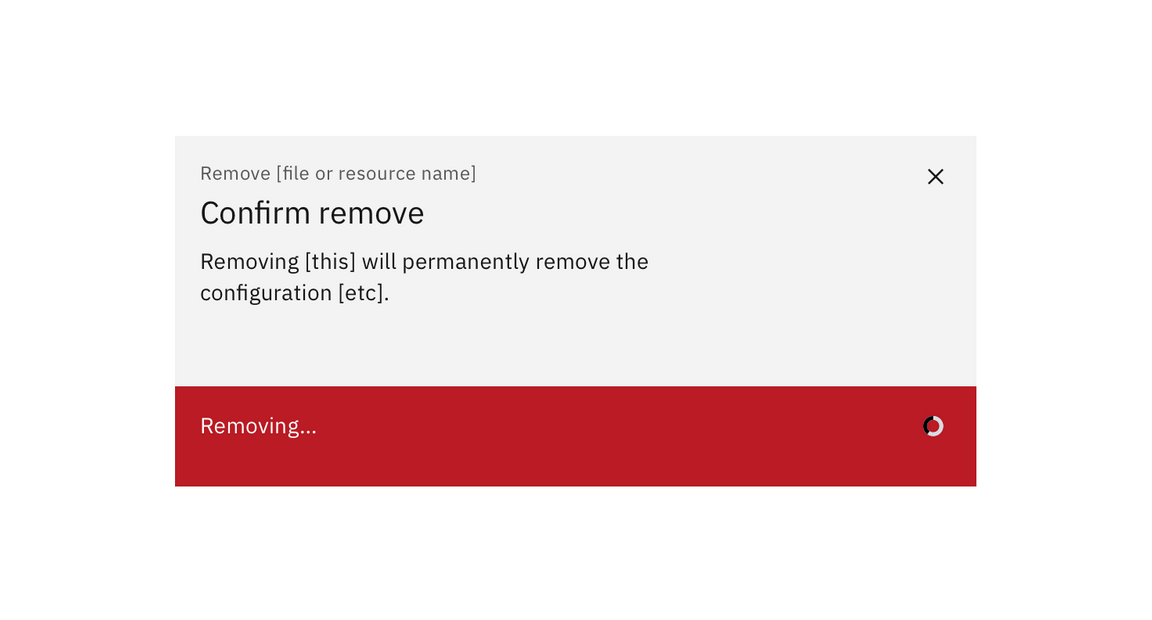 Example of a high-impact remove modal in its 'removing' state